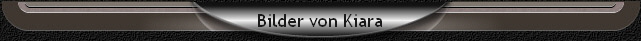 Bilder von Kiara